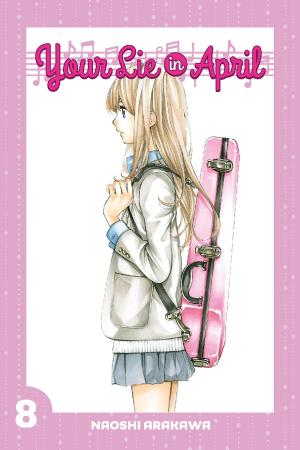 Cover of the book Your Lie in April by Jinsei Kataoka, Tomohiro Maekawa