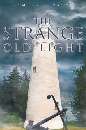Cover of the book The Strange Old Light by Barry F Parker