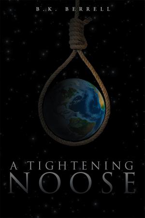 Cover of the book A Tightening Noose by John Patrick Divers