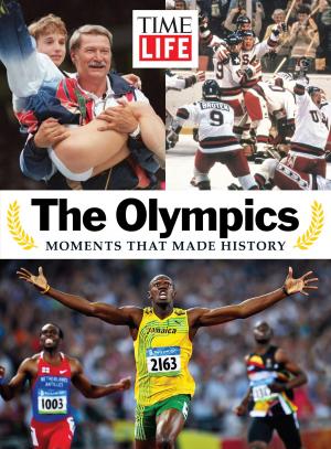 Cover of the book TIME-LIFE The Olympics by Editors of TIME For Kids