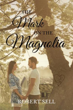 Cover of the book The Mark on the Magnolia by Zvi Yaniv, Debra L. Winegarten