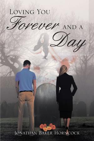 Cover of the book Loving You Forever and a Day by Christine Kotlowski