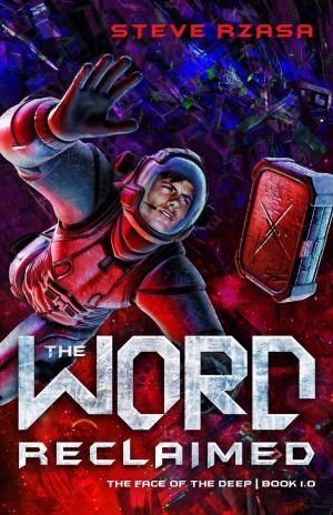 Cover of the book The Word Reclaimed by Ronie Kendig