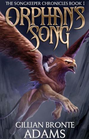 Cover of the book Orphan's Song by Jill Williamson