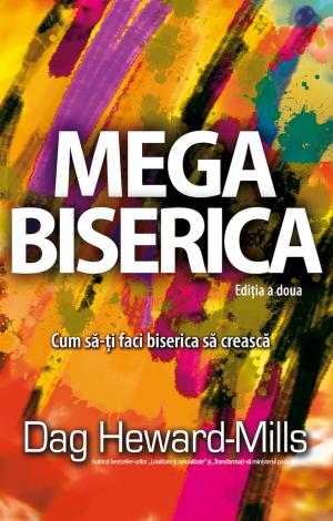 Book cover of Mega biserica Ediția a doua