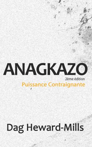 Book cover of Anagkazo: 2ème Edition