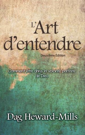 Cover of the book L'art d'entendre by Dag Heward-Mills