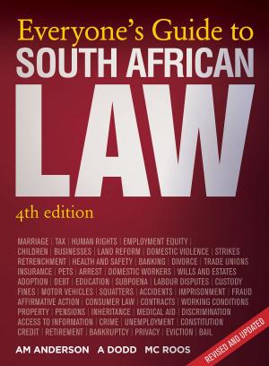 Cover of the book Everyone’s Guide to South African Law by Dennis Cruywagen