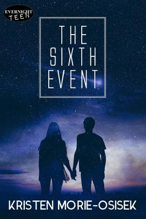Cover of the book The Sixth Event by Sasha Hibbs