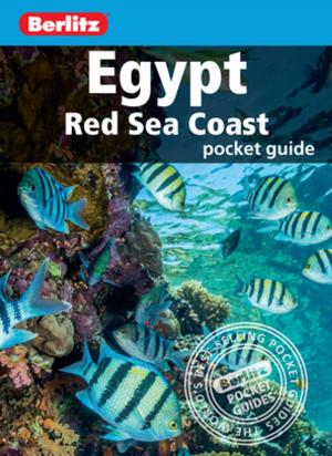 Book cover of Berlitz Pocket Guide Egypt Red Sea Coast (Travel Guide eBook)