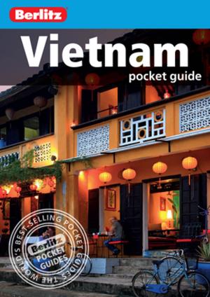 Book cover of Berlitz Pocket Guide Vietnam (Travel Guide eBook)