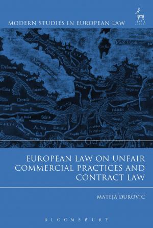 Cover of the book European Law on Unfair Commercial Practices and Contract Law by Dr Stephen O'Neill