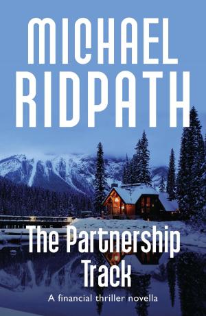 Cover of the book The Partnership Track by Iain Levison
