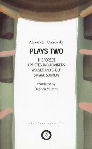 Book cover of Ostrovsky: Plays Two