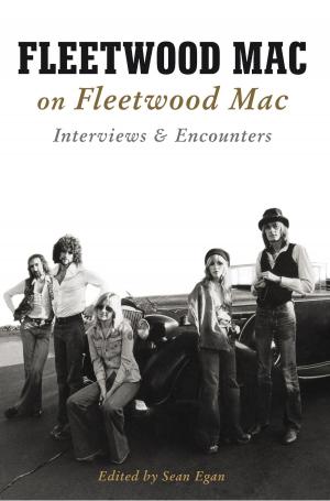Cover of the book Fleetwood Mac on Fleetwood Mac: Interviews and Encounters by Yorktown Music Press