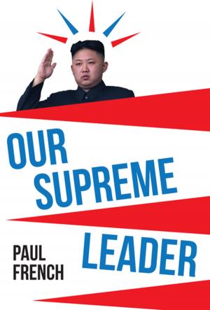 Cover of the book Our Supreme Leader by Ramsey Elias