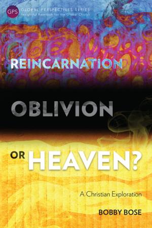 Cover of the book Reincarnation, Oblivion or Heaven? by 