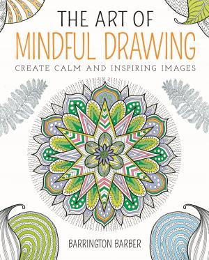Cover of the book The Art of Mindful Drawing by Marissa Charles
