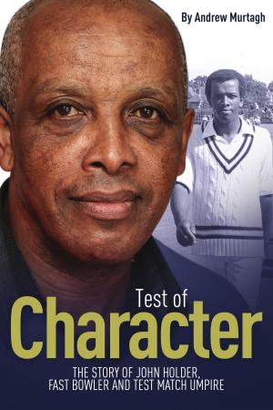 Cover of the book Test of Character by Andrew Murtagh