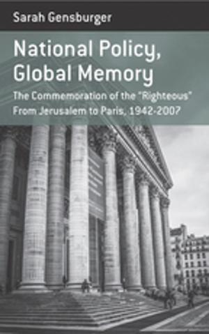 Cover of the book National Policy, Global Memory by Sonia Schreiber Weitz