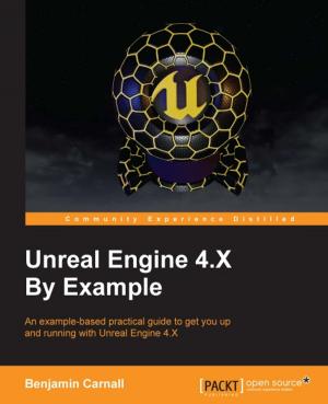 Book cover of Unreal Engine 4.X By Example