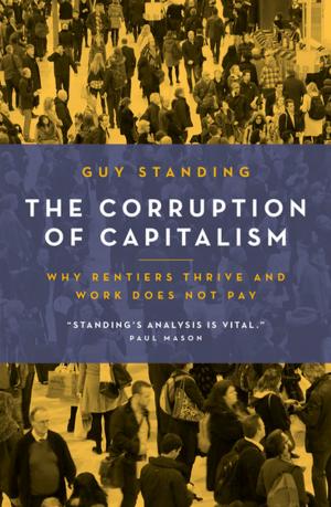 Cover of the book The Corruption of Capitalism by David Waddington