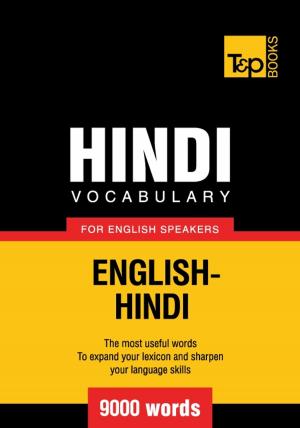 Cover of the book Hindi vocabulary for English speakers - 9000 words by Andrey Taranov