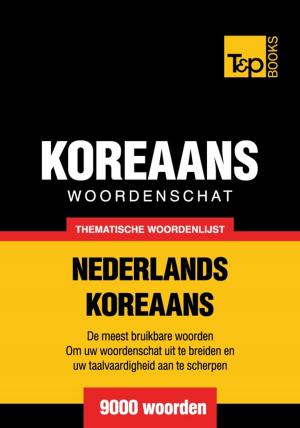 bigCover of the book Thematische woordenschat Nederlands-Koreaans - 9000 woorden by 
