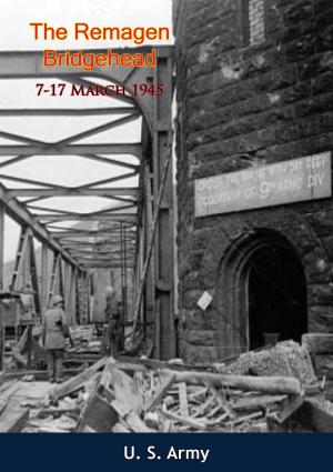 bigCover of the book The Remagen Bridgehead, 7-17 March 1945 by 