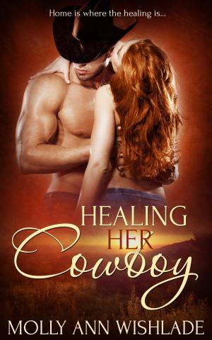 Cover of the book Healing Her Cowboy by Thom Collins