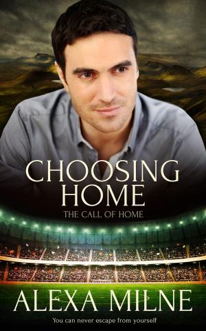 Cover of the book Choosing Home by Aliyah Burke, Taige Crenshaw