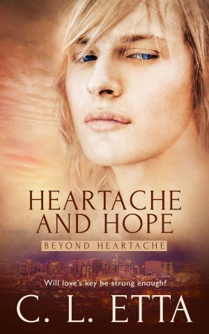 Cover of the book Heartache and Hope by BA Tortuga