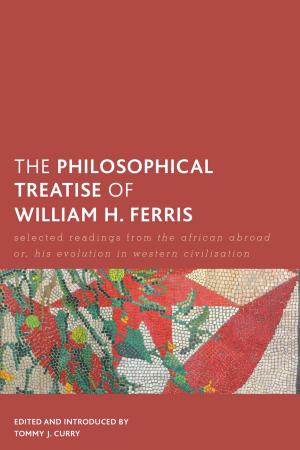Cover of the book The Philosophical Treatise of William H. Ferris by Luigi Pareyson