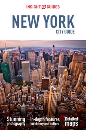 Cover of the book Insight Guides City Guide New York (Travel Guide eBook) by Insight Guides