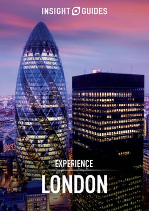 Cover of the book Insight Guides Experience London (Travel Guide eBook) by Robert Fear