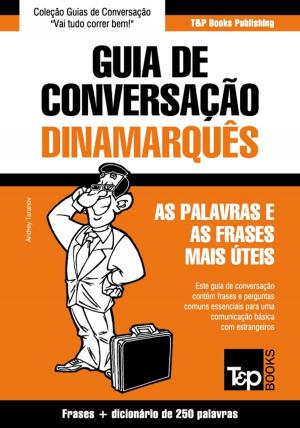Cover of Guia de Conversação Português-Dinamarquês e mini dicionário 250 palavras