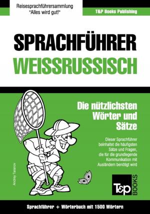 Cover of Sprachführer Deutsch-Weißrussisch und Kompaktwörterbuch mit 1500 Wörtern