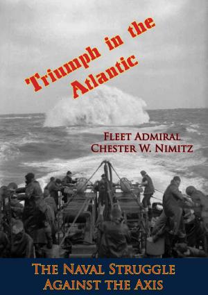 Cover of the book Triumph in the Atlantic: The Naval Struggle Against the Axis by Colonel Ernest Dupuy