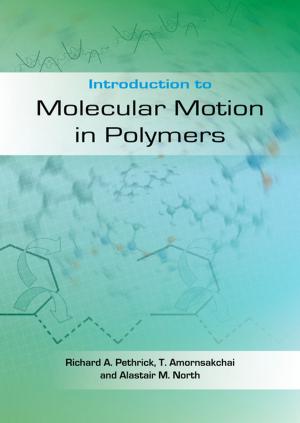 Cover of the book Introduction to Molecular Motion in Polymers by Rod Macdonald