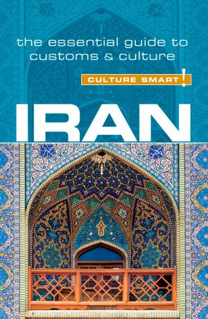 Cover of the book Iran - Culture Smart! by Eddy Kester, Brian McLean, Culture Smart!