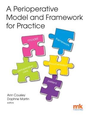 Cover of the book A Perioperative Model and Framework for Practice by Julie Dawson, Sheena Hennell
