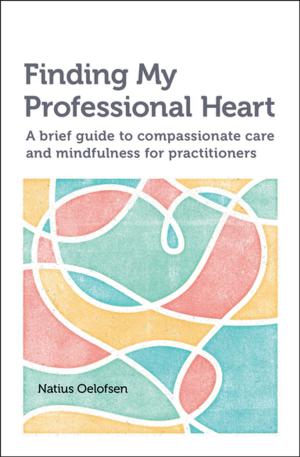 Cover of the book Finding my Professional Heart by Mitch Fry, Elizabeth Page