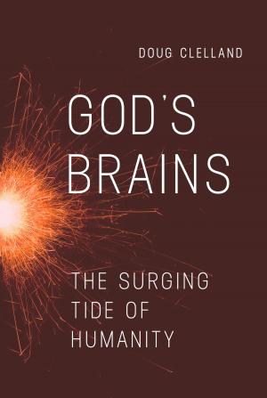Cover of the book God's Brains by William J. Pardue