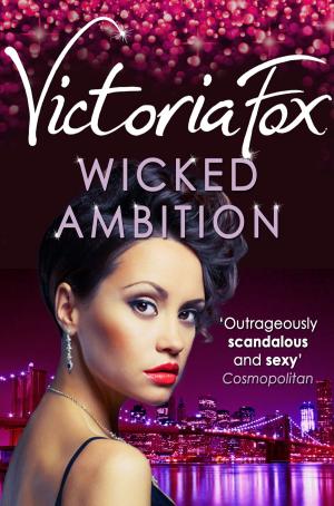 Book cover of Wicked Ambition