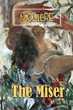 Cover of the book The Miser by John Buchan
