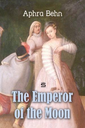 Cover of the book The Emperor of the Moon by Anthony Trollope