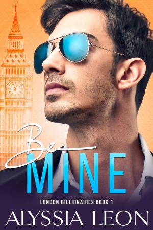 Cover of the book Be Mine by E.A. Weston