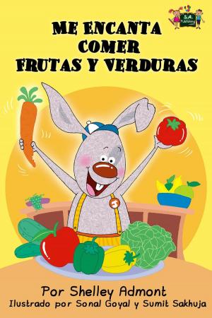 Cover of the book Me Encanta Comer Frutas y Verduras by Shelley Admont, KidKiddos Books