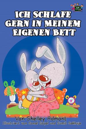 Cover of the book Ich Schlafe Gern in Meinem Eigenen Bett (German Language Children's Book) by Šeli Admont, Shelley Admont