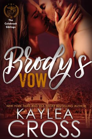 Cover of the book Brody's Vow by Kaylea Cross